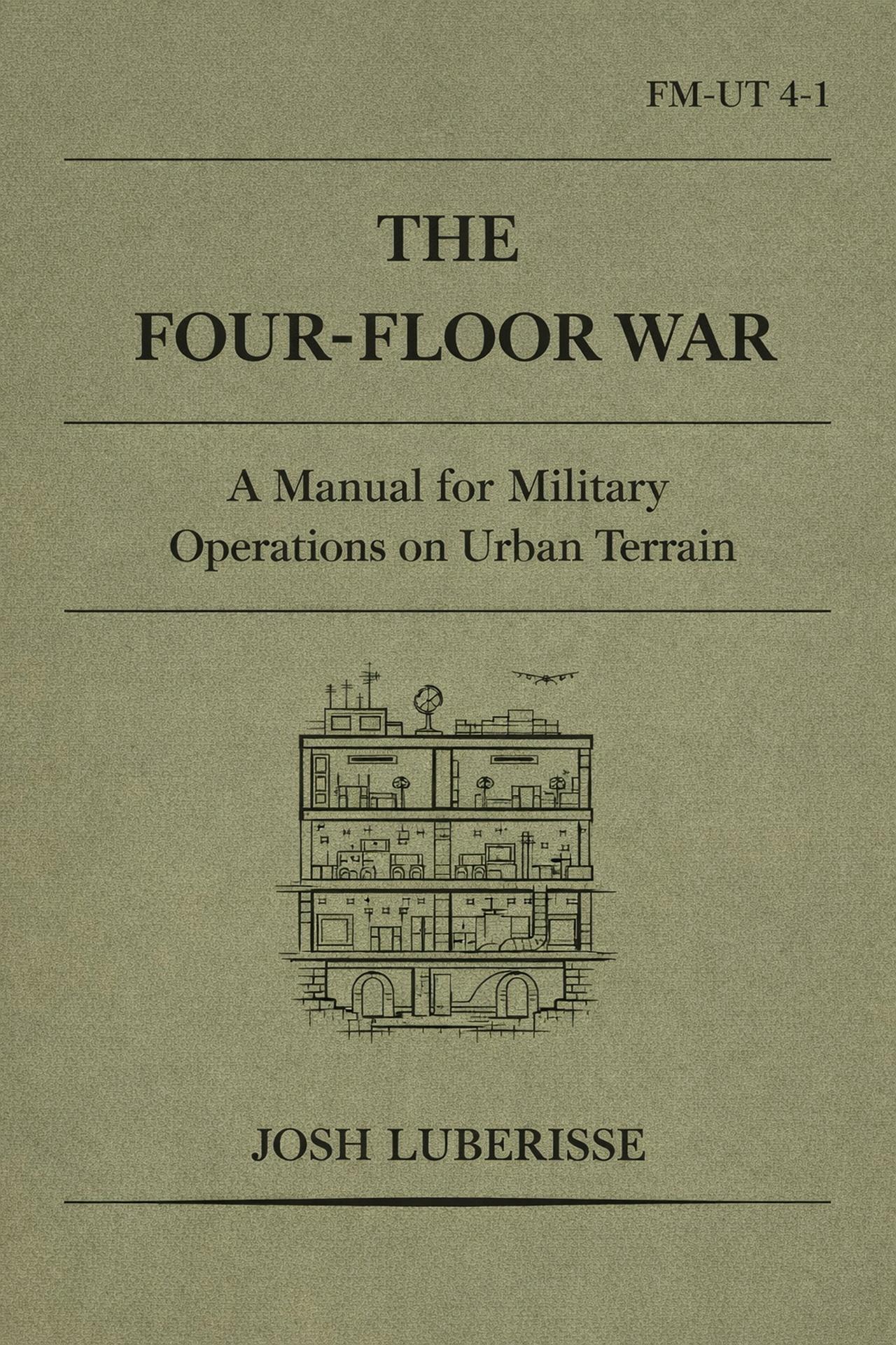 The Four-Floor War book cover — a military field manual on urban terrain operations